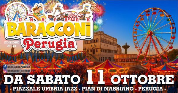 Ritornano i Baracconi a Perugia, c'è la data di apertura: sabato 11 ottobre si accendono le luci a Pian di Massiano 2