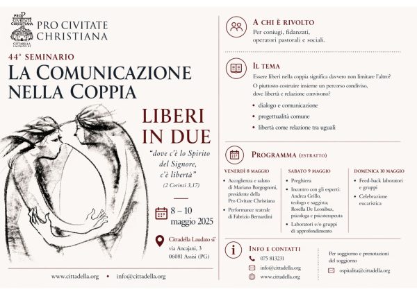 Ad Assisi il 44° Seminario “La comunicazione nella coppia”: tre giorni su libertà e dialogo 4 Ad Assisi il 44° Seminario “La comunicazione nella coppia”: tre giorni su libertà e dialogo 3