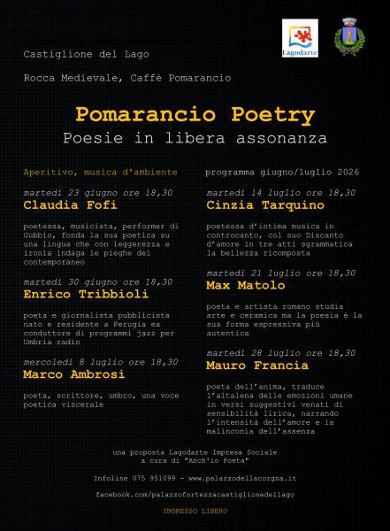Castiglione del Lago, torna la poesia al Pomarancio: sei incontri tra versi e nuove voci 4 Castiglione del Lago, torna la poesia al Pomarancio: sei incontri tra versi e nuove voci 3