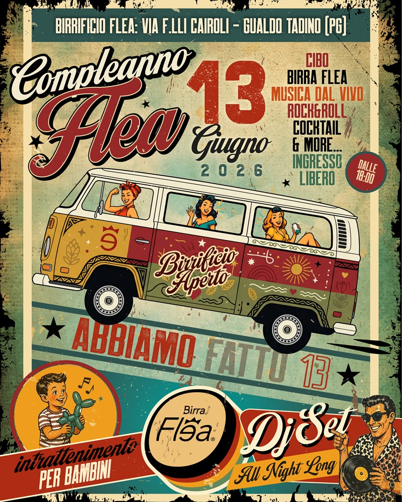 Birra Flea compie 13 anni: a Gualdo Tadino festa tra musica live e atmosfera vintage 4 Birra Flea compie 13 anni: a Gualdo Tadino festa tra musica live e atmosfera vintage 3