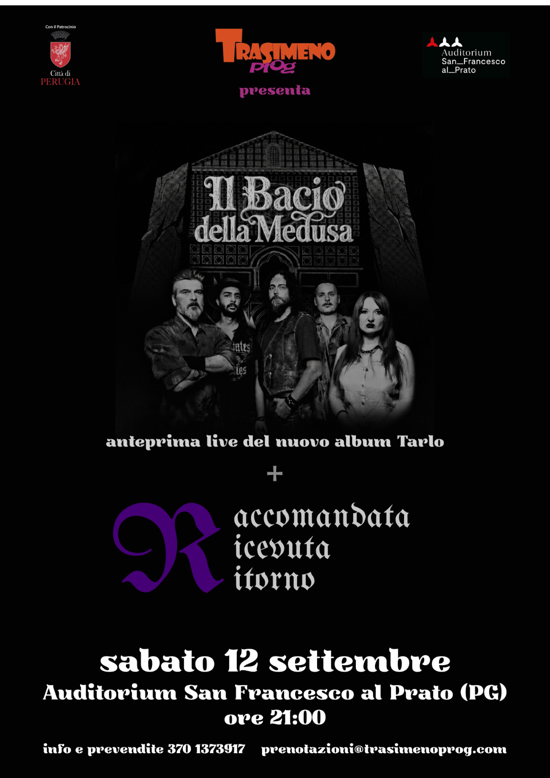 Il progressive torna protagonista a Perugia: doppio evento con Il Bacio della Medusa e Raccomandata Ricevuta Ritorno 4 Il progressive torna protagonista a Perugia: doppio evento con Il Bacio della Medusa e Raccomandata Ricevuta Ritorno 3